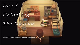 (3) Day 3 Unlocking the Museum for Blathers Animal Crossing