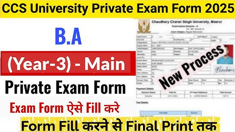 How to Fill CCS University Private Exam Form 2025 | CCSU B.A (Year-3) Exam Form Fill Up 2024-25
