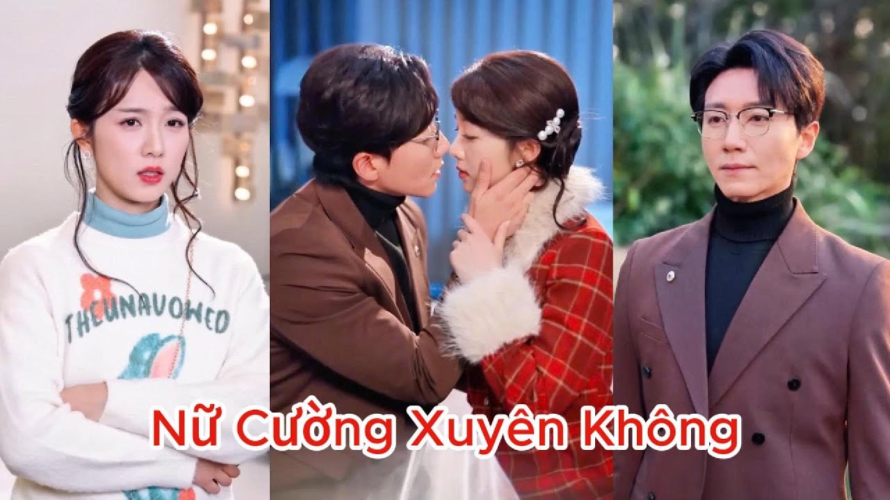 Nữ cường xuyên không làm thiên kim, trừng trị gia đình thiên vị và chinh phục chủ tịch tập đoàn.