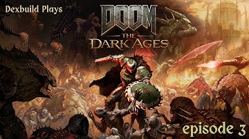 DOOM: The Dark Ages | Barrier Core, Sentinel Barracks | Episode 3