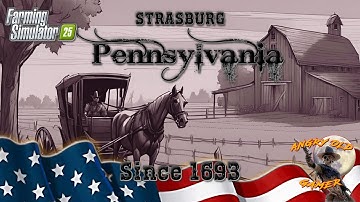 🔥Farming Simulator  25🔥 Strasburg Pennsylavania by Jakedup77. A 4X Map for FS25! COME CHECK IT OUT!