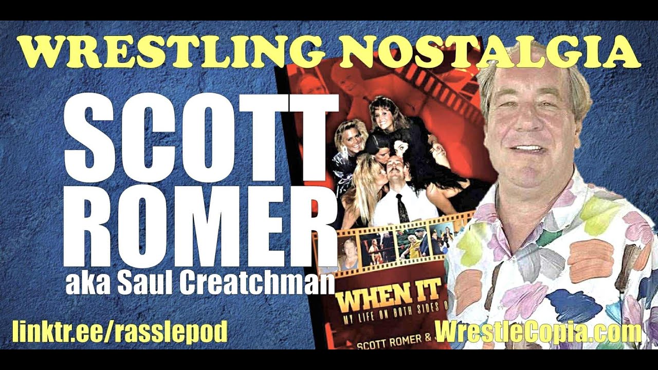 Wrestling Nostalgia EP294 | Scott Romer - YouTube