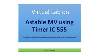 Astable Multivibrator | Timer IC 555 | Virtual Lab | V H Mankar