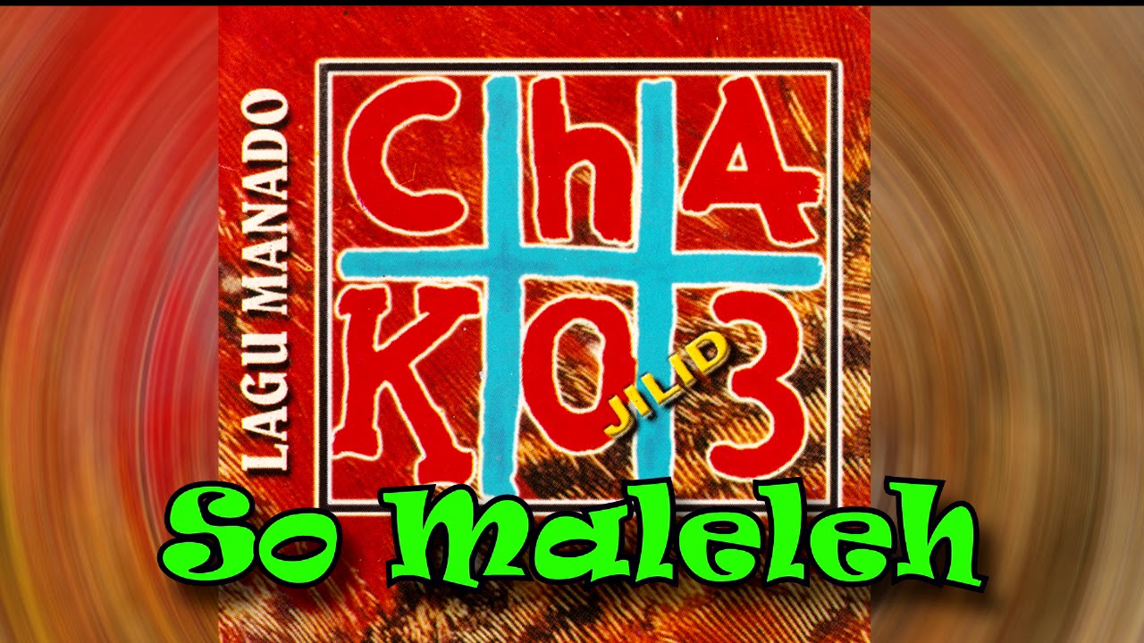Chako 3  - So Maleleh