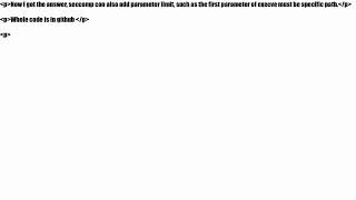 How To Add Seccomp Rules To A Secific Process?