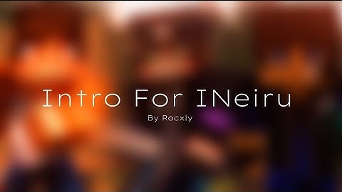 #21 l Intro For iNeiru l Feat. @magotm. l