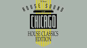 Chicago House Classics 1988 (24 Tracks in 60 Minutes)