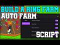 [🌽UPDATE] Build a Ring Farm OP Script Auto Farm, Auto Roll &amp; Auto Buy Roblox