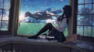 The Aether, Aiwen - High There
