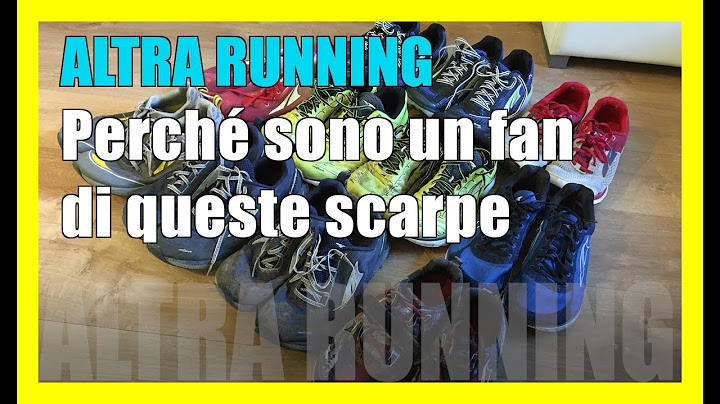 ALTRA RUNNING - perché sono un fan di queste scarpe
