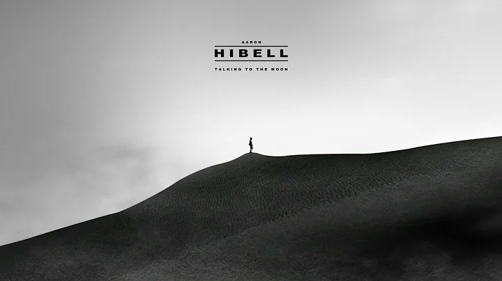 Aaron Hibell - talking to the moon (orchestral edi...