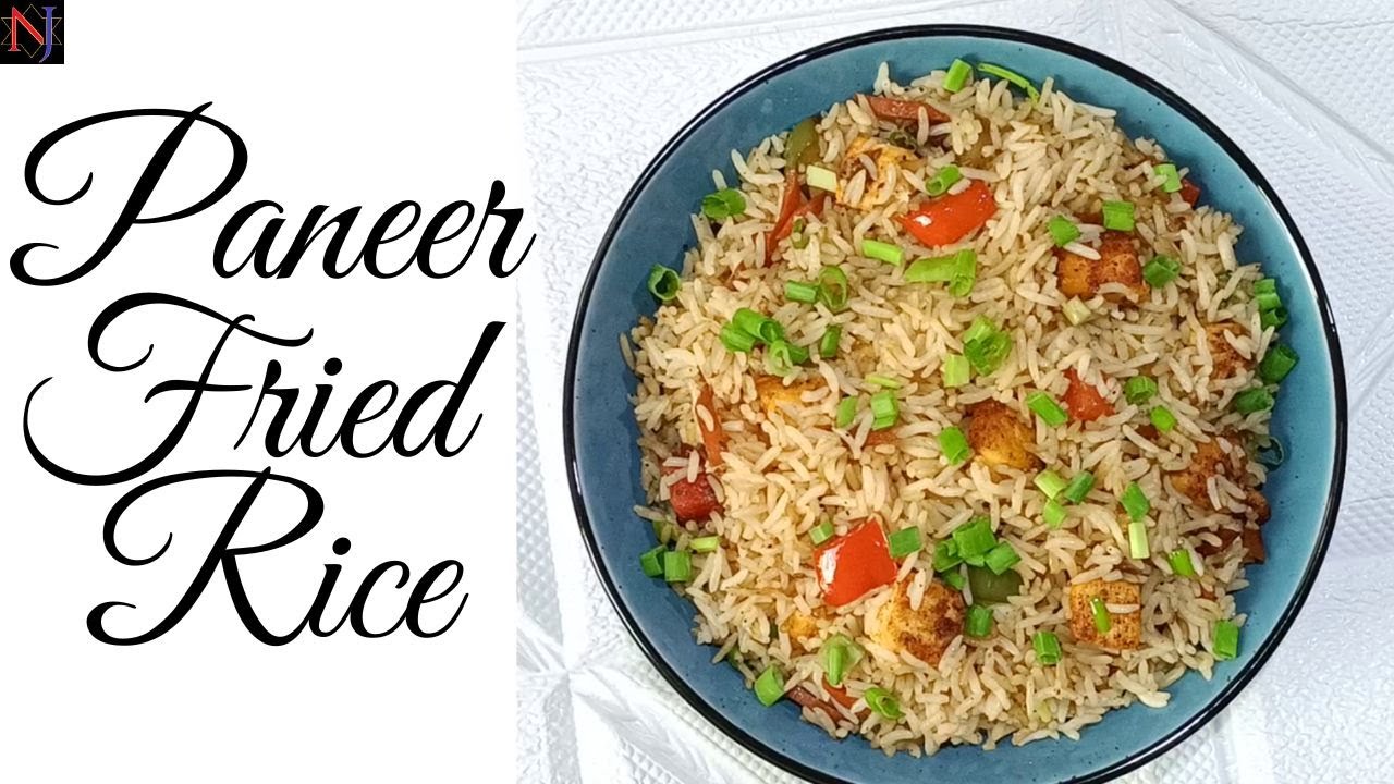 Paneer Fried Rice / പനീർ ഫ്രൈഡ് റൈസ് / Paneer Fried Rice Recipe in