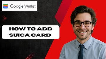 How To Add Suica Card To Google Wallet (2025 full guide)