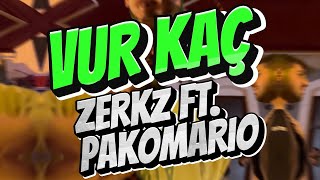 Zerkz & Pakomario - Vur Kaç | Prod. by Snotty |  Video 2023 Resimi