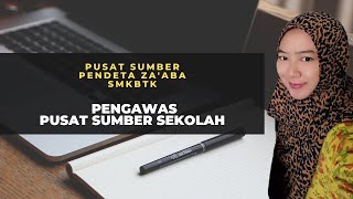 Pengawas Pusat Sumber Sekolah