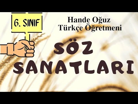 SÖZ SANATLARI 6.