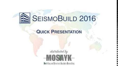 SeismoBuild 2016 Presentation - by Mosayk