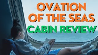 Ovation of the Seas - Cabin Review - Spacious Ocean View 8506