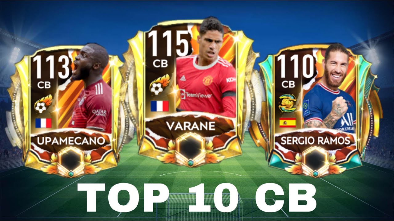 TOP 10 BEST CB IN FIFA MOBILE 21! YouTube