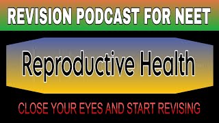 Reproductive Health | Audiobook | Revision Podcast For Neet 2025 | Class 12 #shorts #ncert #neet #pw