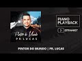 PINTOR DO MUNDO - PR. LUCAS | PIANO PLAYBACK  #pintordomundo #prlucas