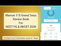 Marrow 115 Grand tests review book for NEET PG and INICET 2026
