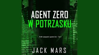 Famous Chapter 195 - Agent Zero w potrzasku (Thriller szpiegowski z agentem Zero — Tom 4) Wealth