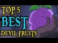 Top 5 BEST Devil Fruits