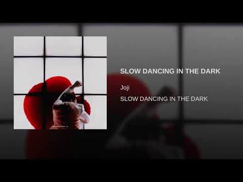 SLOW DANCING IN THE DARK