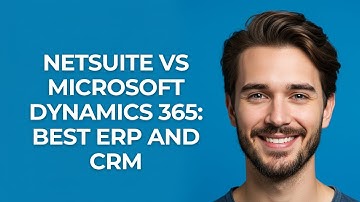Netsuite Vs Microsoft Dynamics 365: Best Erp And Crm - UPDATED!