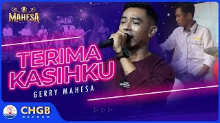 Terima Kasihku - Gerry Mahesa Feat. Mahesa Music