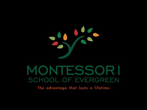 Welcome to Montessori School of Evergreen!