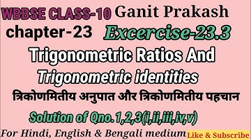 WBBSE CLASS-10TH MATHS|Chapter-23.3(Trigonometric ratios & trigonometric identities)Qn.1,2,3