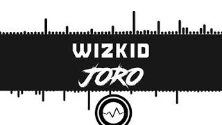 Wizkid - Joro ( Official Audio ) GIRASSON