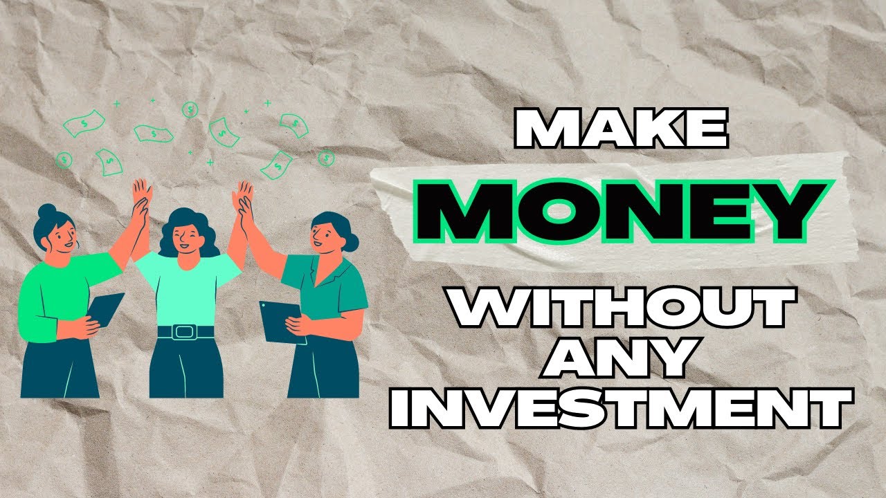 10 Ways to Make Money Online Without Any Investment - YouTube