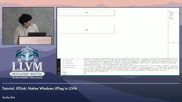2022 LLVM Dev Mtg: JITLink: Native Windows JITing in LLVM