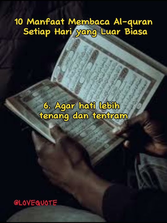 10 Manfaat Membaca Al-quran Setiap Hari yang Luar Biasa  #islamic #alquran  #shorts