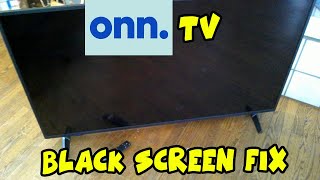 How to Fix Your OnnTV That Won't Turn On  Black Screen Problem