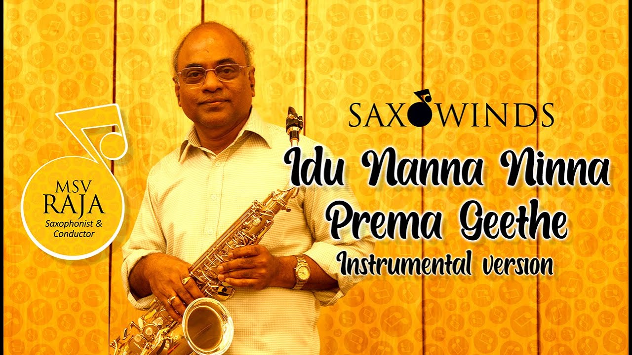  PEN094  Saxowinds  Idu Nanna Ninna Prema Geethe Kannada instrumental  Premaloka  MSV Raja