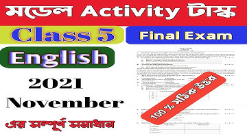 Class 5 - English Final Model Activity Task Full Solve | Part 8 November 2021 | Final Question Paper