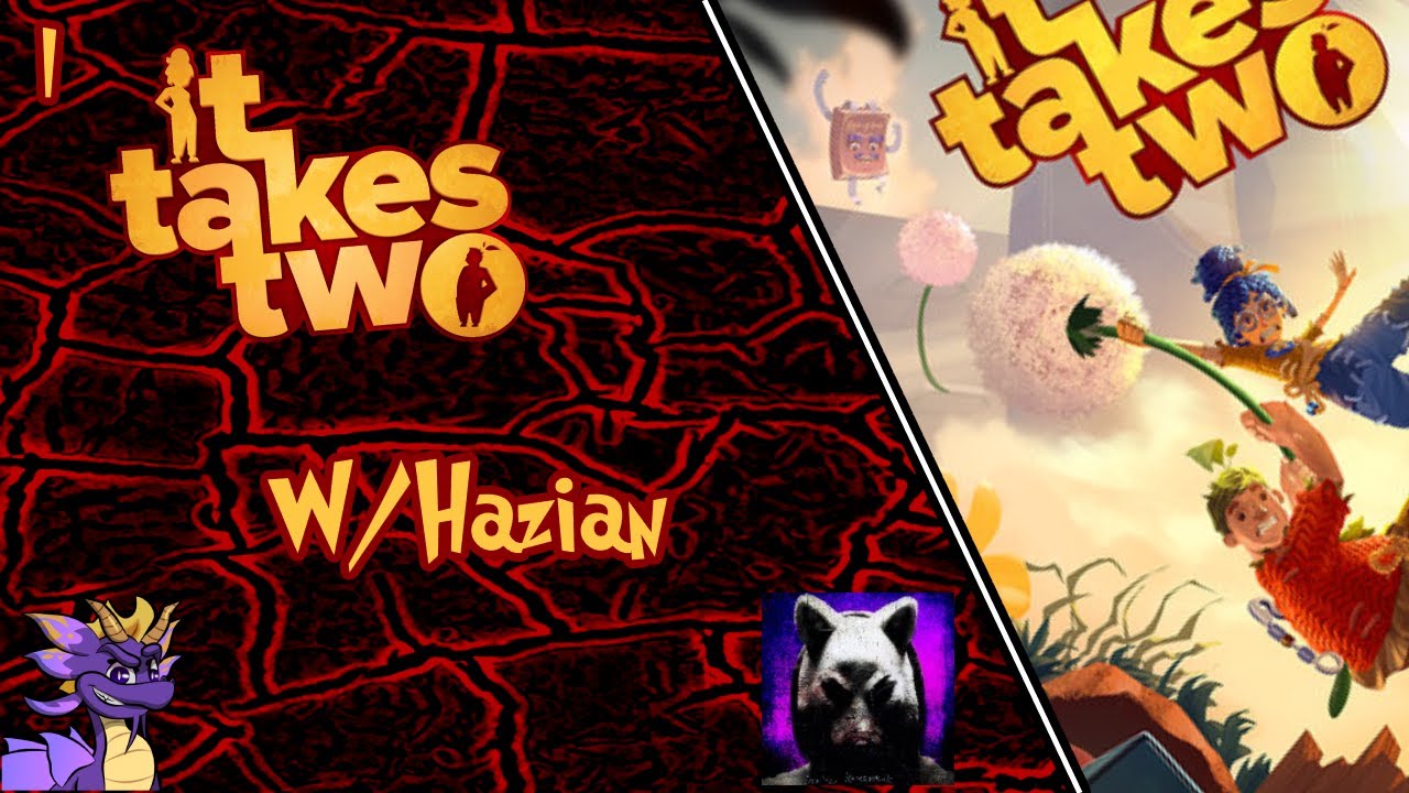 So a Scot and a Dreadclaw walk into a bar I It Takes Two W/Hazian_ Part 1