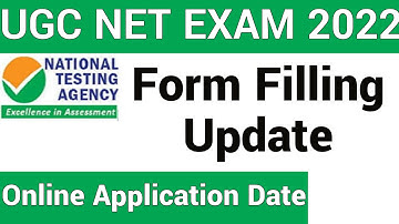 UGC NET EXAM 2022 ONLINE APPLICATION & EXAM DATE II FORM FILL UP DATE UPDATE FOR UGC NET EXAM 2022