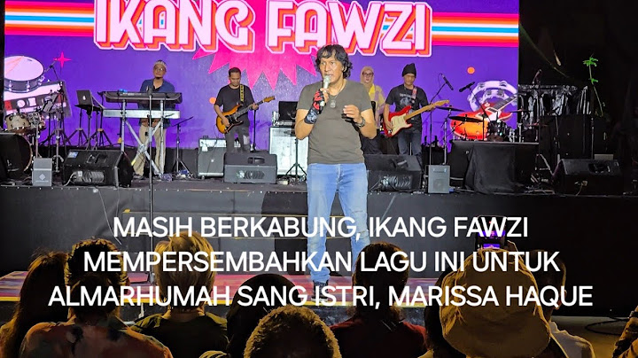 IKANG FAWZI persembahkan lagu Salam Terakhir utk almarhumah Marissa Haque  at Lintas Melawai vol 2,