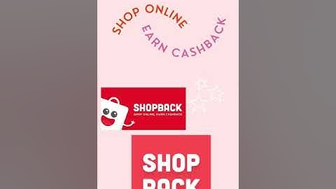 27 Tutorial - How to shop online using SHOP BACK and earn cashback | Beginner Guide 2021