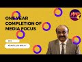 One year completion of media focus