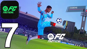 EA SPORTS FC Tactical Gameplay Walkthrough Part 7 - World Tour  (iOS, Android)