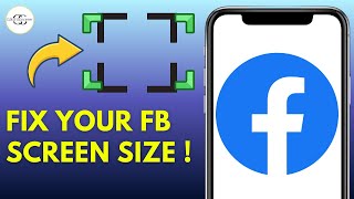 How to Fix Facebook Screen Size 2026 – Easy & Quick Fix News