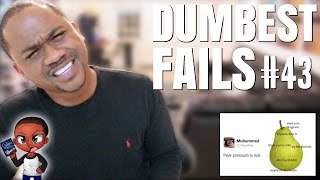 Dumbest Fails #43 | Top 40 Dumbest Tweets \& Posts