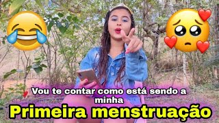 Como E Virar Mocinha? Sinto Muita Dor? Estou Gostando Da Minha Primeira Menstruação?