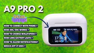 HOW TO CONNECT A9 PRO AIRPODS WITH PHONE | AIRPODS PRO 2 WITH TOUCH SCREEN 😱 A9 AIRPODS WITH DISPLAY